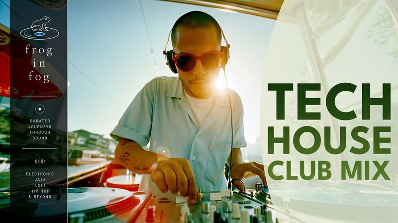 Tech house mix